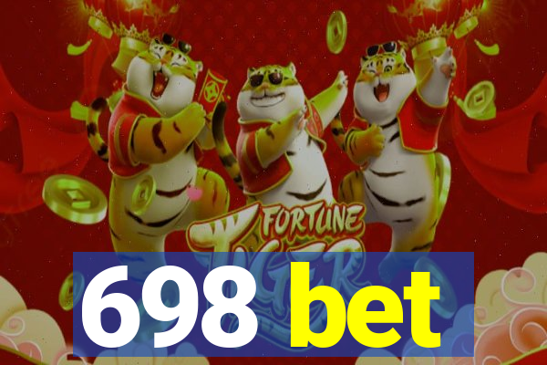 698 bet